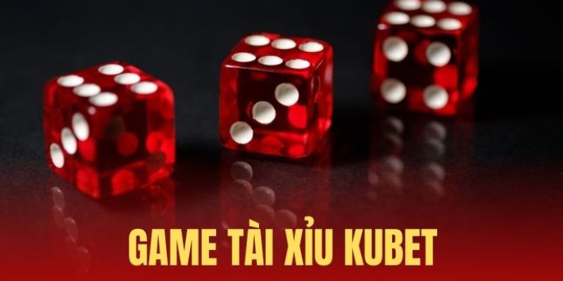 tài xỉu online Kubet11