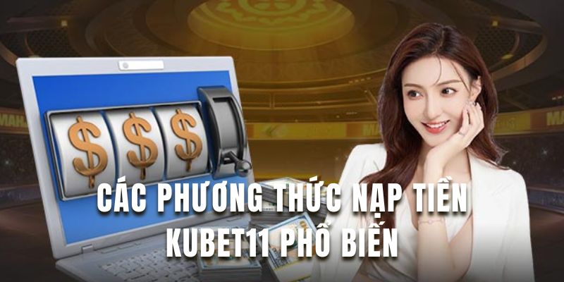 Khám phá các phương thức thanh toán phổ biến tại nền tảng này