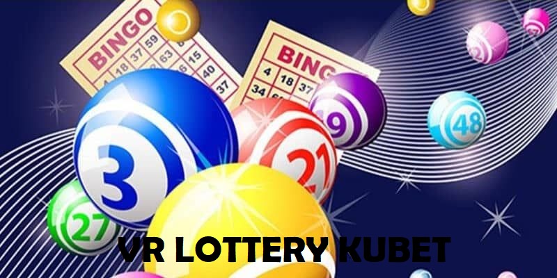 VR Lottery Kubet11